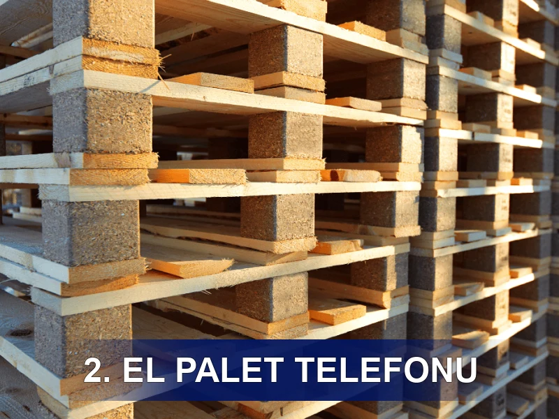 2. El Palet Telefonu